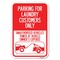 Signmission Parking for Laundry Customers Only-Una Heavy-Gauge Aluminum Sign, 12" x 18", A-1218-23443 A-1218-23443 - alternate 1